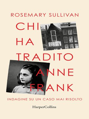 cover image of Chi ha tradito Anne Frank